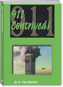 911 CONTRIVED! - DR. STAN MONTEITH